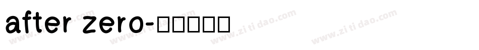 after zero字体转换